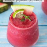 Healthy watermelon slushie for kids (no sugar)