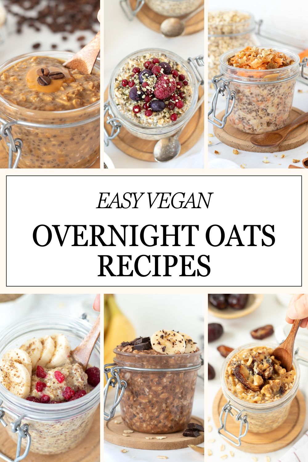 Vegan overnight oats recipes.